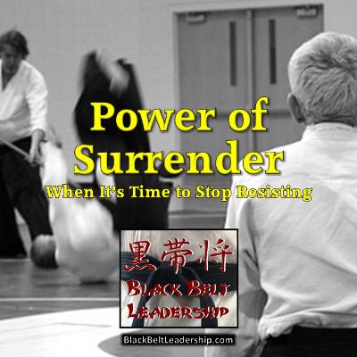 The Power of Surrender