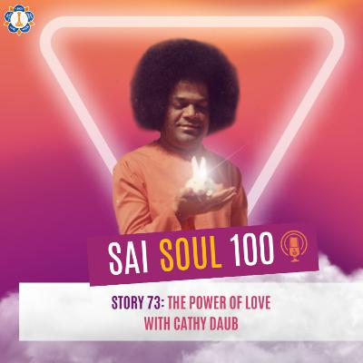 Story 73: Power of Love with Cathy Daub