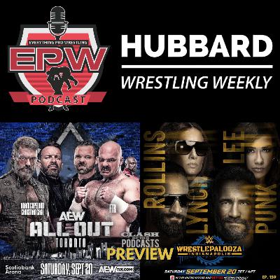 Big Previews for WWE Wrestle Palooza & AEW All Out | Clash Of The Podcasts