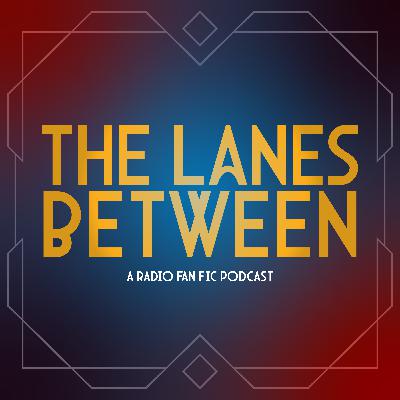 Welcome to The Lanes Between Welcome to The Lanes Between