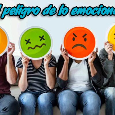 El peligro de lo emocional por Luis Pagan
