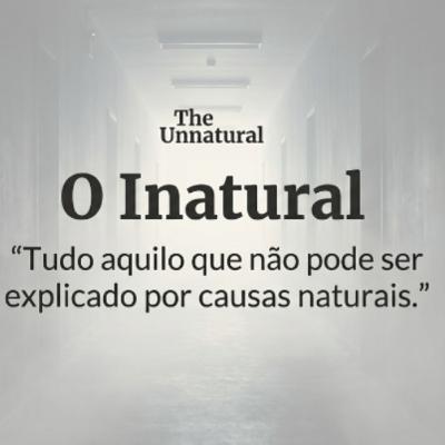 podcast the unnatural