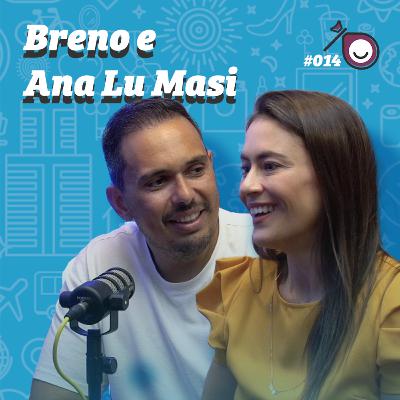 #14 Breno e Ana Luiza Masi #14 Breno e Ana Luiza Masi