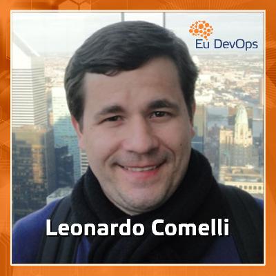 Eu DevOps com Leonardo Comelli #10 Eu DevOps com Leonardo Comelli #10