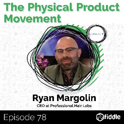 Bringing Your CPG Manufacturing In-House with Ryan Margolin, CEO at Professional Hair Labs