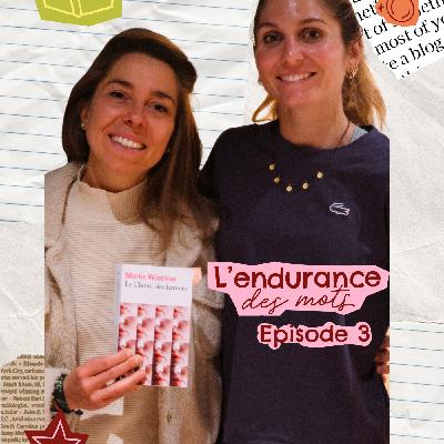 EP3: "Le Choeur des femmes" avec Blandine L'Hirondel
