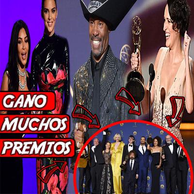 EMMYS 2019 TODOS LOS GANADORES Y NOMINACIONES MAS IMPORTANTES DE LOS #EMMY2019 #PREMIOS #emmy