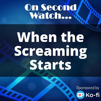 When the Screaming Starts (2021) When the Screaming Starts (2021)