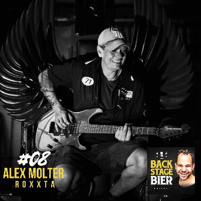 #8: Alex Molter (ROXXTA & LAUTSTARK) #8: Alex Molter (ROXXTA & LAUTSTARK)