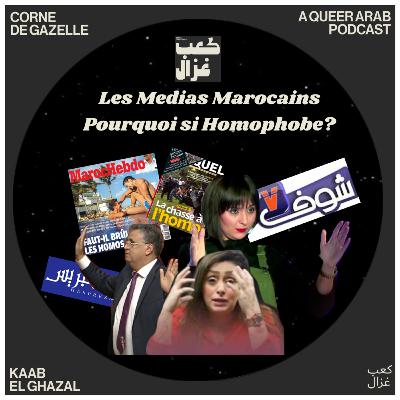 Le discours des medias Marocains, pourquoi si homophobe? 🇲🇦