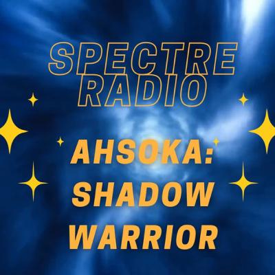 Ahsoka - Ep 5 - Shadow Warrior