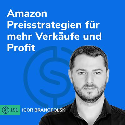 #181 - Amazon Preisstrategien für mehr Verkäufe und Profit