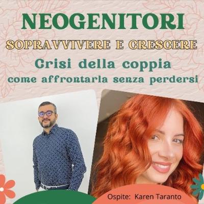 Ep. 27 Crisi di coppia - Karen Taranto