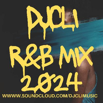 Djcli 130 2024 RNB BPM 0324
