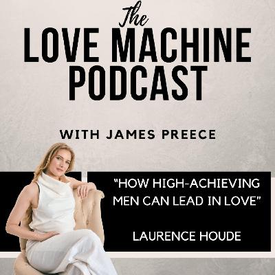 How High-Achieving Men Can Lead in Love
