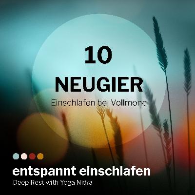 Yoga Nidra | Vollmond | Kreativität und Neugier wieder entdecken | 40 min Yoga Nidra | Vollmond | Kreativität und Neugier wieder entdecken | 40 min