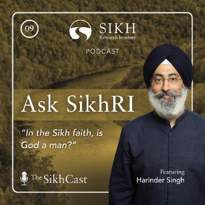 In the Sikh faith, is God a man? | Ask SikhRI