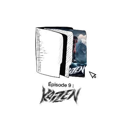 Episode 9 : Kaizen (Inoxtag, 2024)