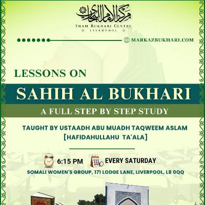 Sahih Al Bukhari: Chapter of Revelation Lesson 7 Sahih Al Bukhari: Chapter of Revelation Lesson 7
