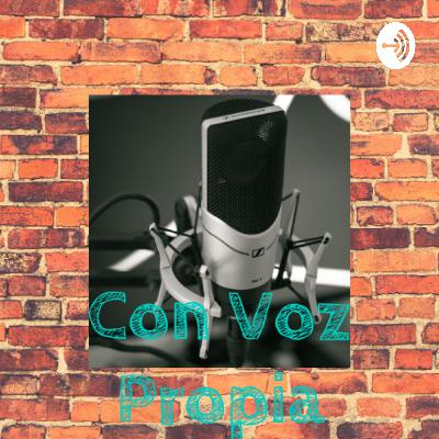 Con Voz Propia Con Voz Propia