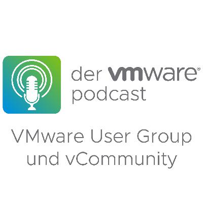 VMware User Group und vCommunity VMware User Group und vCommunity