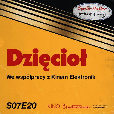 S07E20: "Dzięcioł" (1970) || We współpracy z Kinem Elektronik S07E20: "Dzięcioł" (1970) || We współpracy z Kinem Elektronik