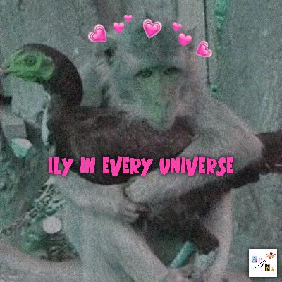 #LagiKepo - I Love You In Every Universe