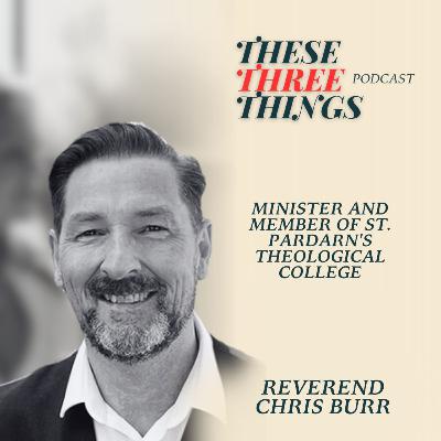 Reverend Chris Burr - Minister and Member of St. Pardarn's Theological College Reverend Chris Burr - Minister and Member of St. Pardarn's Theological College