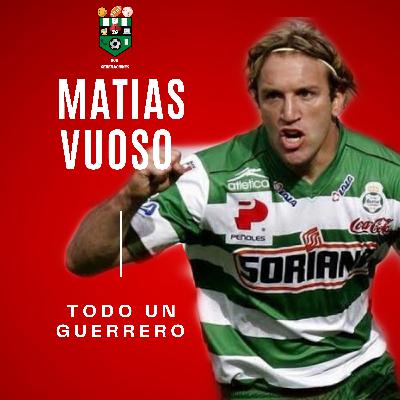 MATIAS VUOSO- TODO UN GUERRERO