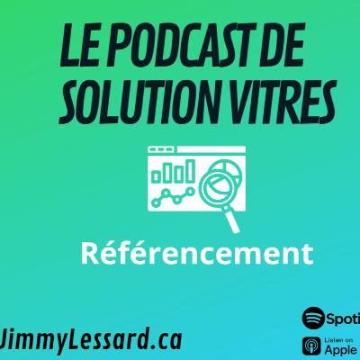 #38 Référencement | Le podcast de Solution Vitres