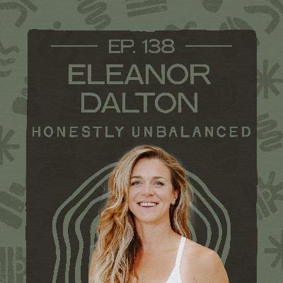 #138 - Eleanor Dalton -  Sedentary Life is Rewriting the Human Body
