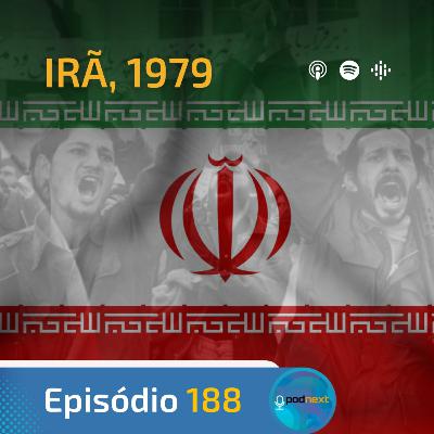 Ep. 188- Irã, 1979