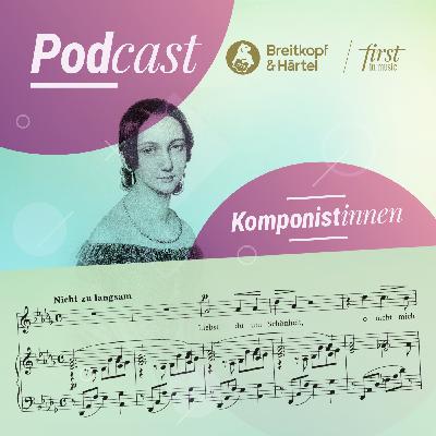Selbstverständlich (k)ein Thema – Komponistinnen