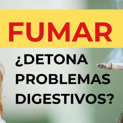 ¿Fumar detona problemas digestivos?