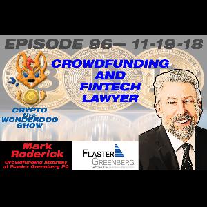 E96 - Mark Roderick - Crowdfunding & FinTech Attorney