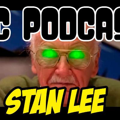 CC PODCAST Ep 179- Stan Lee