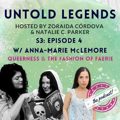 S3: Ep 4 - Anna-Marie McLemore & the Fashion of Faeries S3: Ep 4 - Anna-Marie McLemore & the Fashion of Faeries
