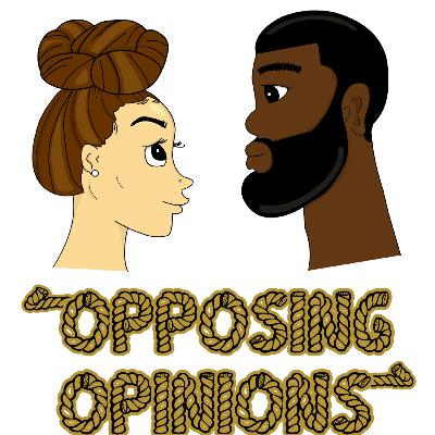Opposing Opinions Trailer !