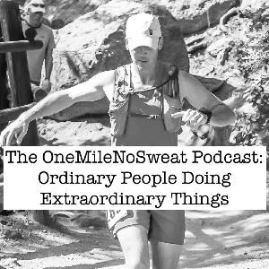 OneMileNoSweat Running Podcast Ep. 8 (Run Rabbit Run 100)