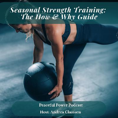 Seasonal Strength Training: The How & Why Guide Seasonal Strength Training: The How & Why Guide