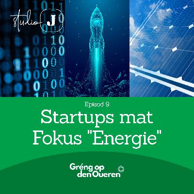 Startups mat Fokus "Energie"