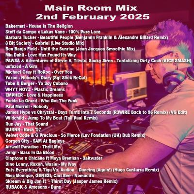 Episode 43: Main Room Mix 2nd February 2025