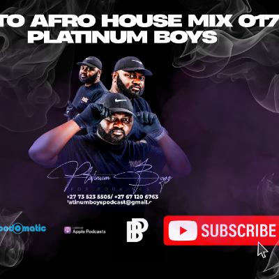 Episode 21: Deep 2 afro house mix 017 By Platinum Boys Episode 21: Deep 2 afro house mix 017 By Platinum Boys