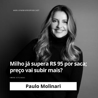 589. Milho já supera R$ 95 por saca; preço vai subir mais?
