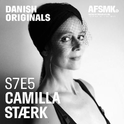 S7E5. Camilla Stærk