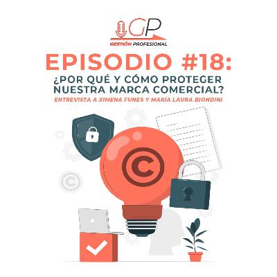 ¿Por qué y cómo proteger nuestra marca comercial?