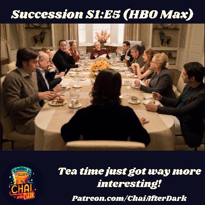 "Succession" Rewatch S1:E5 "I Went to Market" - HBO Max