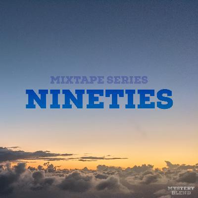 Mixtape Series: Nineties (2024)