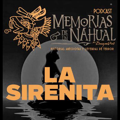 Ep 40. La Sirenita