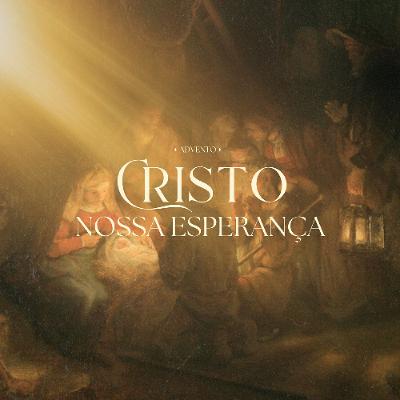 A Promessa do Advento - Leandro Alves (Isaías 9:1-7 - Série: Cristo, nossa esperança)